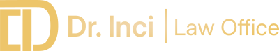 Dr. Inci | Law Office